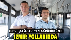 ESHOT şoförleri yeni görünümüyle İzmir yollarında