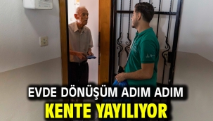 Evde dönüşüm adım adım kente yayılıyor