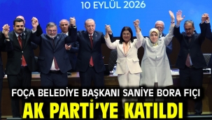 Foça Belediye Başkanı Saniye Bora Fıçı AK Parti'ye katıldı