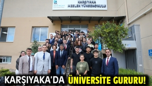 Karşıyaka'da üniversite gururu!