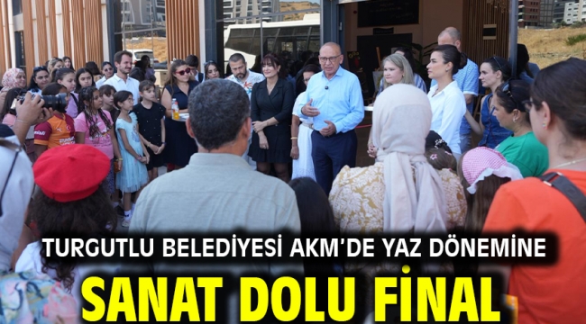 Turgutlu Belediyesi AKM'de Yaz Dönemine Sanat Dolu Final