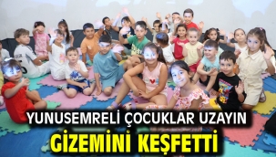 YUNUSEMRELİ ÇOCUKLAR UZAYIN GİZEMİNİ KEŞFETTİ