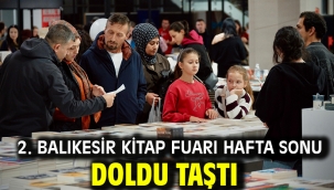 2. Balıkesir Kitap Fuarı Hafta Sonu Doldu Taştı