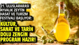 21. Uluslararası Ayvalık Zeytin Hasat ve Turizm Festivali Başlıyor: Kültür, Sanat ve Tarih Dolu Zengin Program Hazır!