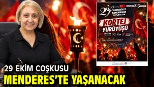 29 Ekim Coşkusu Menderes'te Yaşanacak