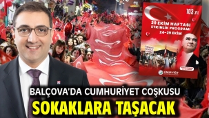 Balçova'da Cumhuriyet Coşkusu Sokaklara Taşacak!
