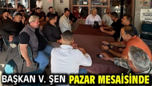 Başkan V. Şen Pazar Mesaisinde