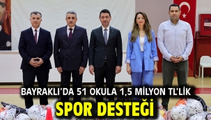 Bayraklı'da 51 Okula 1,5 Milyon Tl'lik Spor Desteği