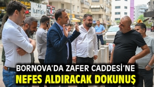 Bornova'da Zafer Caddesi'ne nefes aldıracak dokunuş