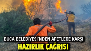 Buca Belediyesi'nden afetlere karşı hazırlık çağrısı