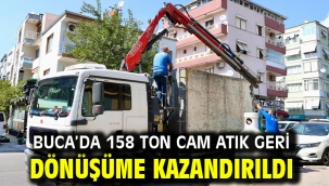 Buca'da 158 ton cam atık geri dönüşüme kazandırıldı