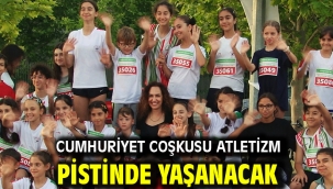 Cumhuriyet coşkusu atletizm pistinde yaşanacak