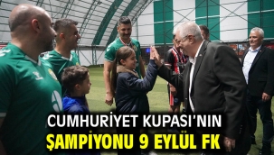 Cumhuriyet Kupası'nın Şampiyonu 9 Eylül FK