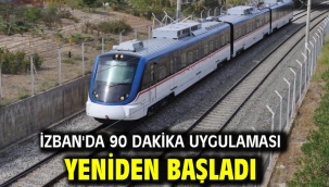 İZBAN'da 90 dakika uygulaması yeniden başladı