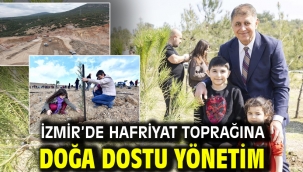 İzmir'de hafriyat toprağına doğa dostu yönetim