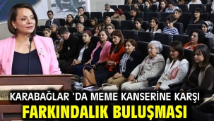 Karabağlar 'da meme kanserine karşı farkındalık buluşması