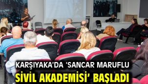 Karşıyaka'da 'Sancar Maruflu Sivil Akademisi' başladı