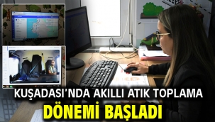KUŞADASI'NDA AKILLI ATIK TOPLAMA DÖNEMİ BAŞLADI