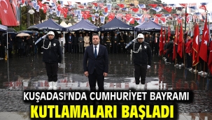 KUŞADASI'NDA CUMHURİYET BAYRAMI KUTLAMALARI BAŞLADI