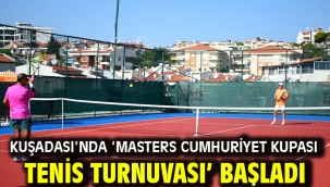 KUŞADASI'NDA 'MASTERS CUMHURİYET KUPASI TENİS TURNUVASI' BAŞLADI