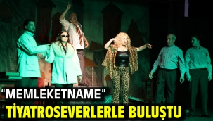 "MEMLEKETNAME" TİYATROSEVERLERLE BULUŞTU