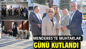 Menderes'te Muhtarlar Günü Kutlandı
