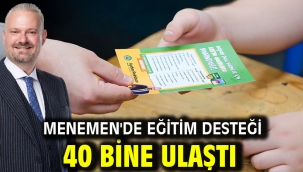 Menemen'de eğitim desteği 40 bine ulaştı!