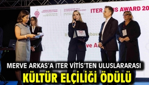 Merve Arkas'a Iter Vitis'ten uluslararası kültür elçiliği ödülü