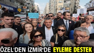 Özel'den İzmir'de eyleme destek