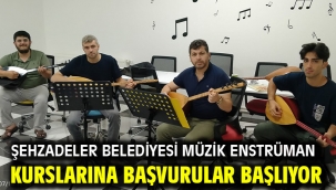 ŞEHZADELER BELEDİYESİ MÜZİK ENSTRÜMAN KURSLARINA BAŞVURULAR BAŞLIYOR