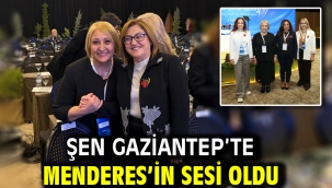 Şen Gaziantep'te Menderes'in Sesi Oldu
